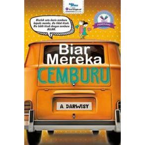 Biar Mereka Cemburu by A.Darwisy