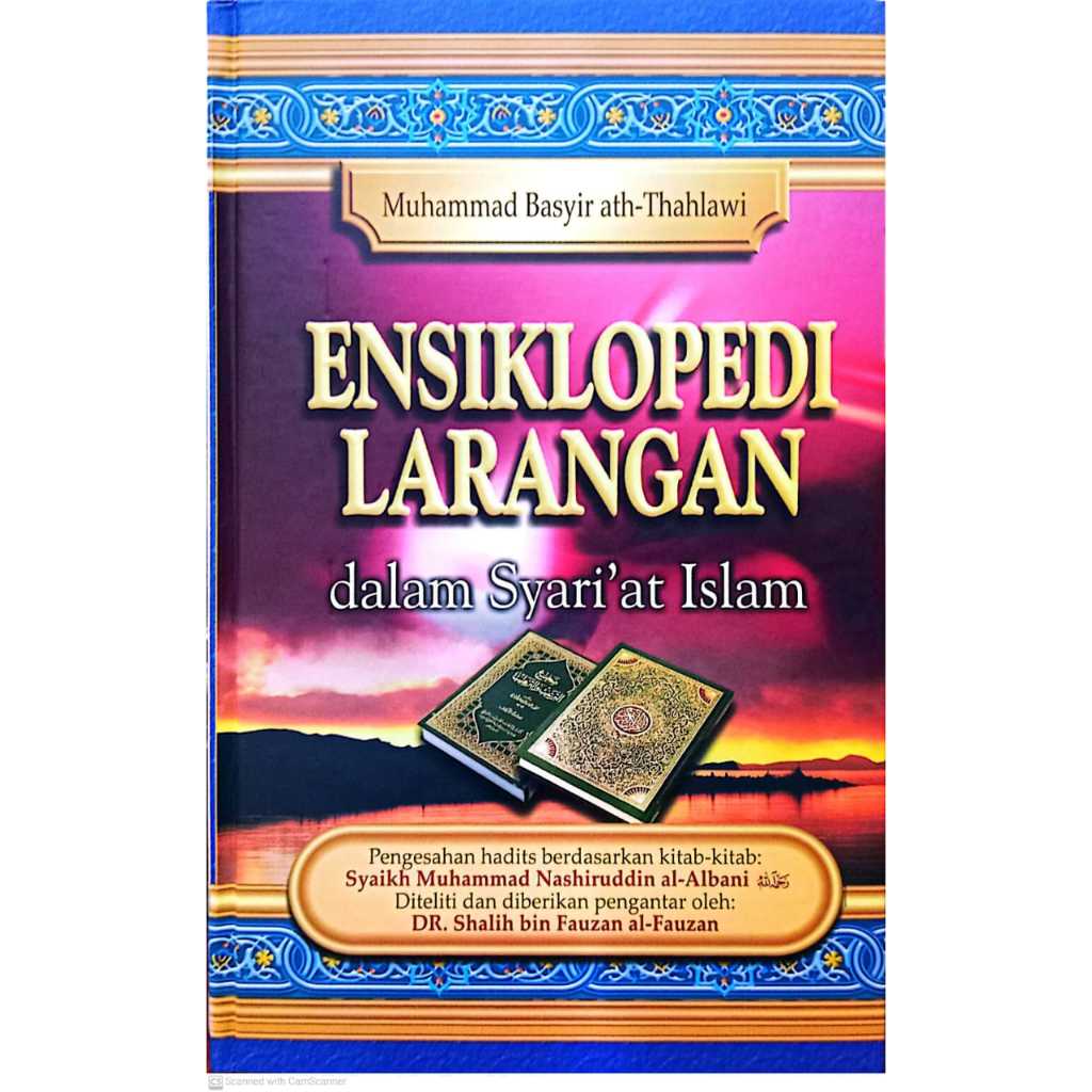 ENSIKLOPEDIA LARANGAN Dalam Syariat Islam, Muhammad Basyir Ath-Thahlawi