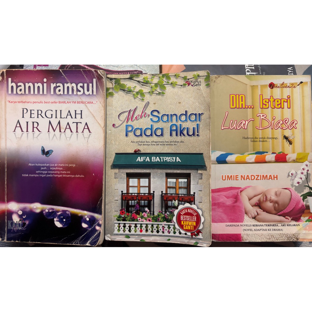 Preloved Novel Melayu Lusuh Pergilah Air Mata by Hanni Ramsul , Meh Sandar Padaku by Aifa Batrisya , Rindu Yang Pergi