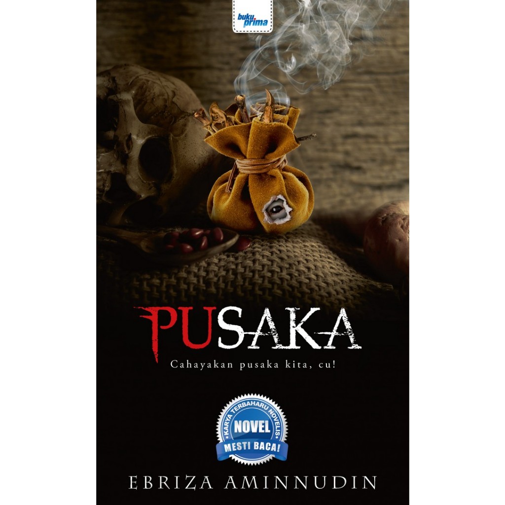 Pusaka - Ebriza Aminuddin