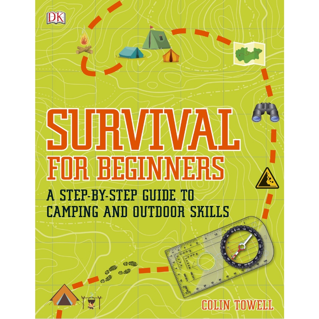 (eBook PDF) Survival for Beginners: A step-by-step guide to camping and outdoor skills