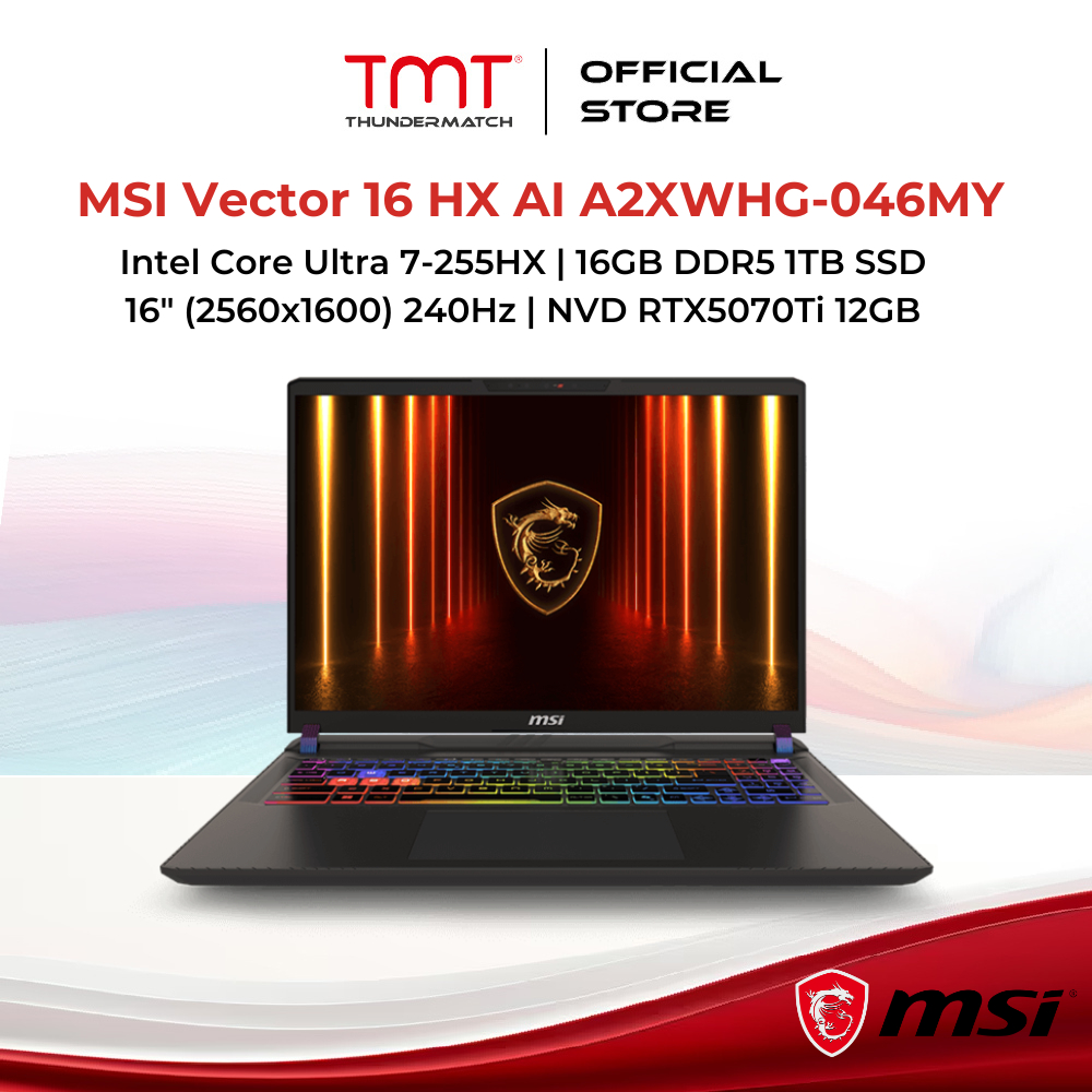 MSI Vector 16 HX AI A2XWHG-046MY Gaming Laptop | Intel Core Ultra 7-255HX | 16GB RAM 1TB SSD | 16" (
