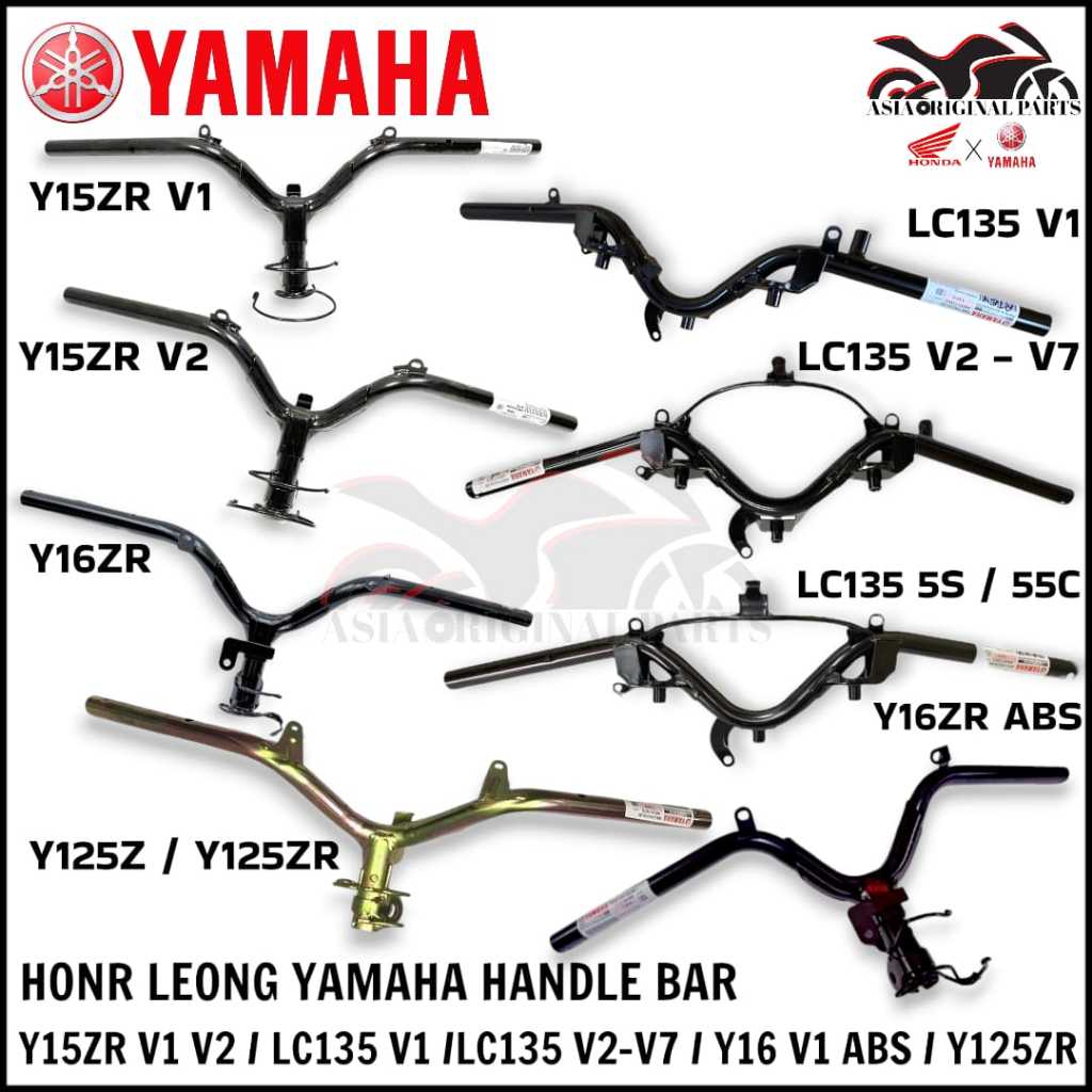 100%ORIGINAL HONG LEONG YAMAHA Y15ZR V1 V2 LC135 55D 55C LC 5S Y16 ABS Y125Z ZR HANDLE BAR HANDLE COMP HANDLE BRAKET LC