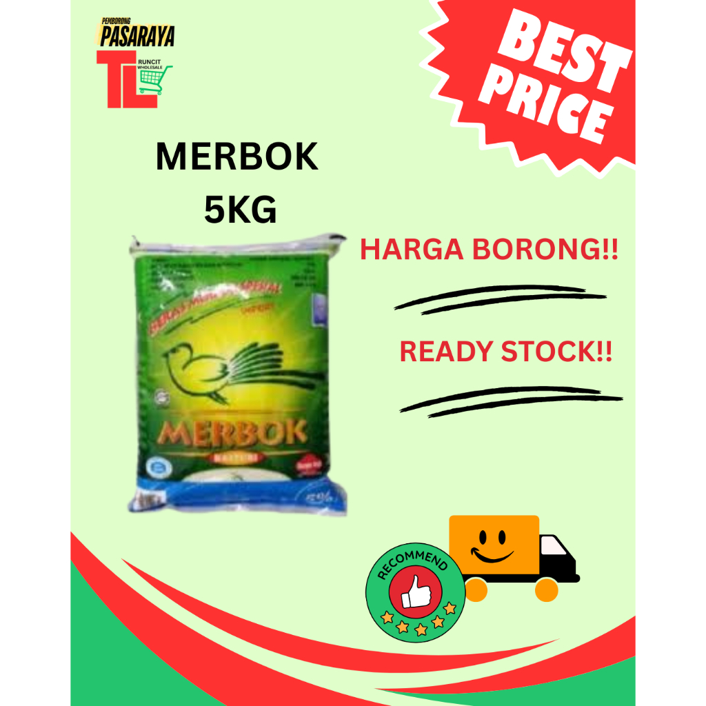 BERAS PUTIH MERBOK TEMPATAN 5KG BERAS MERBOK SPECIAL IMPORT KASTURI 5%