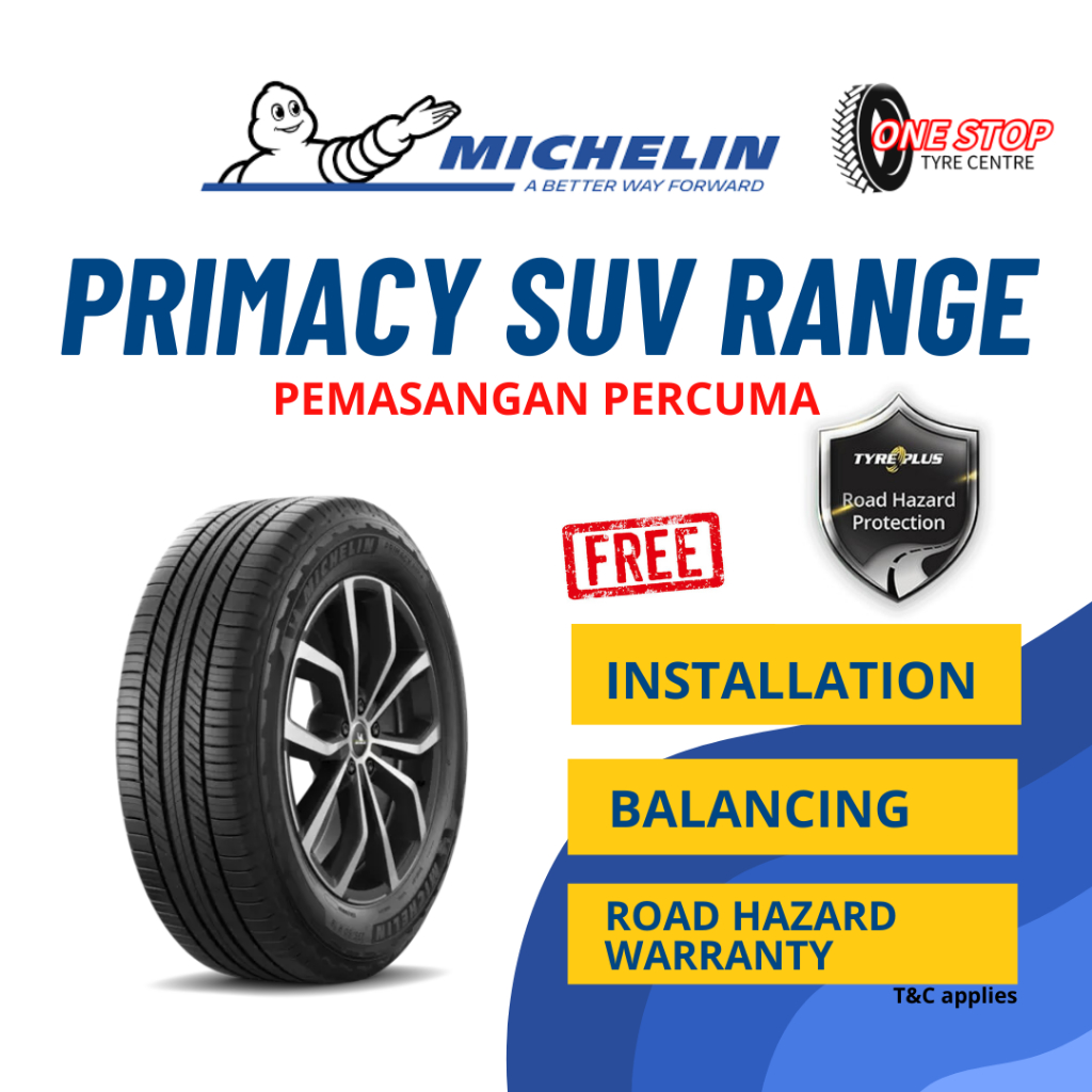 Michelin Primacy 4 SUV & SUV+ Tayar Tyre 225/65R17 225/55R19 CRV CX5 X70 225 65 17 225 55 19 16 17 18 19 20 inch