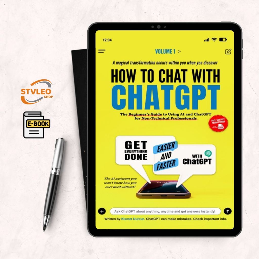 How to Chat with ChatGPT: The Beginner’s Guide to Using AI and ChatGPT for Non-Tech Professionals