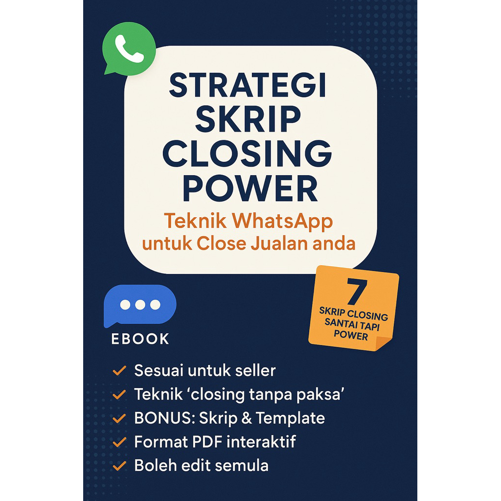 Ebook Strategi Skrip Closing Power – Teknik WhatsApp Berkesan Untuk Close Jualan 🔥