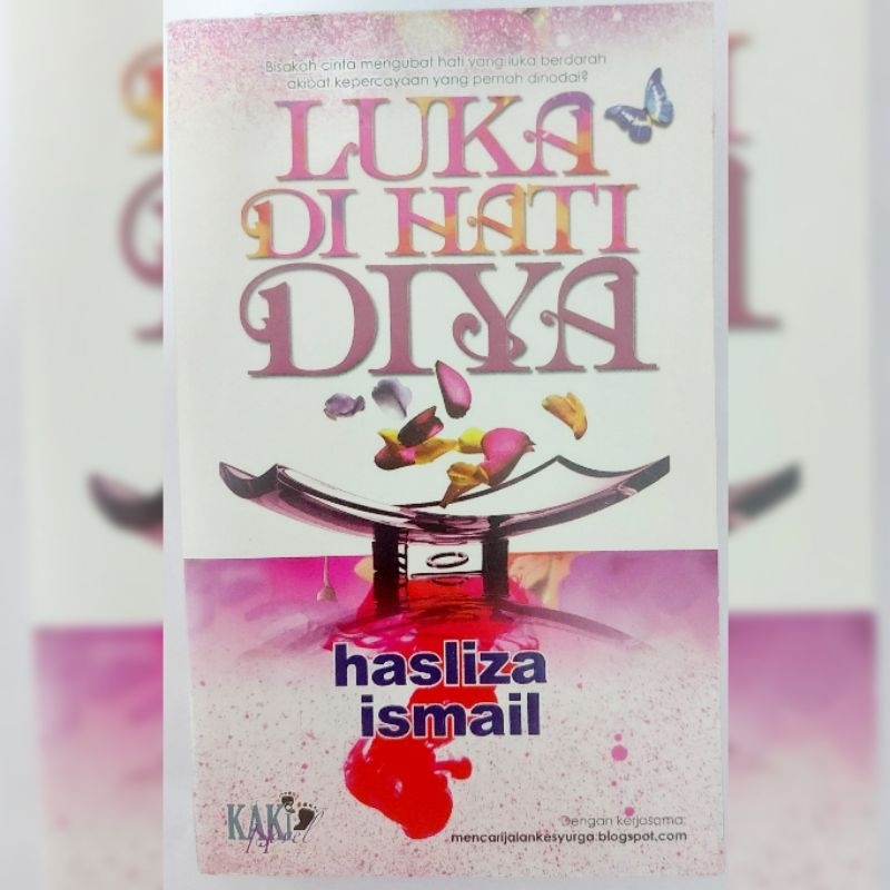 Luka Di Hati Dia by Hasliza Ismail - Penerbitan Kaki Novel l Novel Preloved