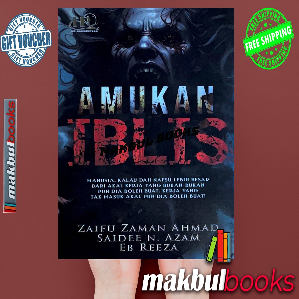 HR DISTRIBUTOR: AMUKAN IBLIS ~ ZAIFU ZAMAN AHAMD, SAIDEE N. AZAM, EB REEZA