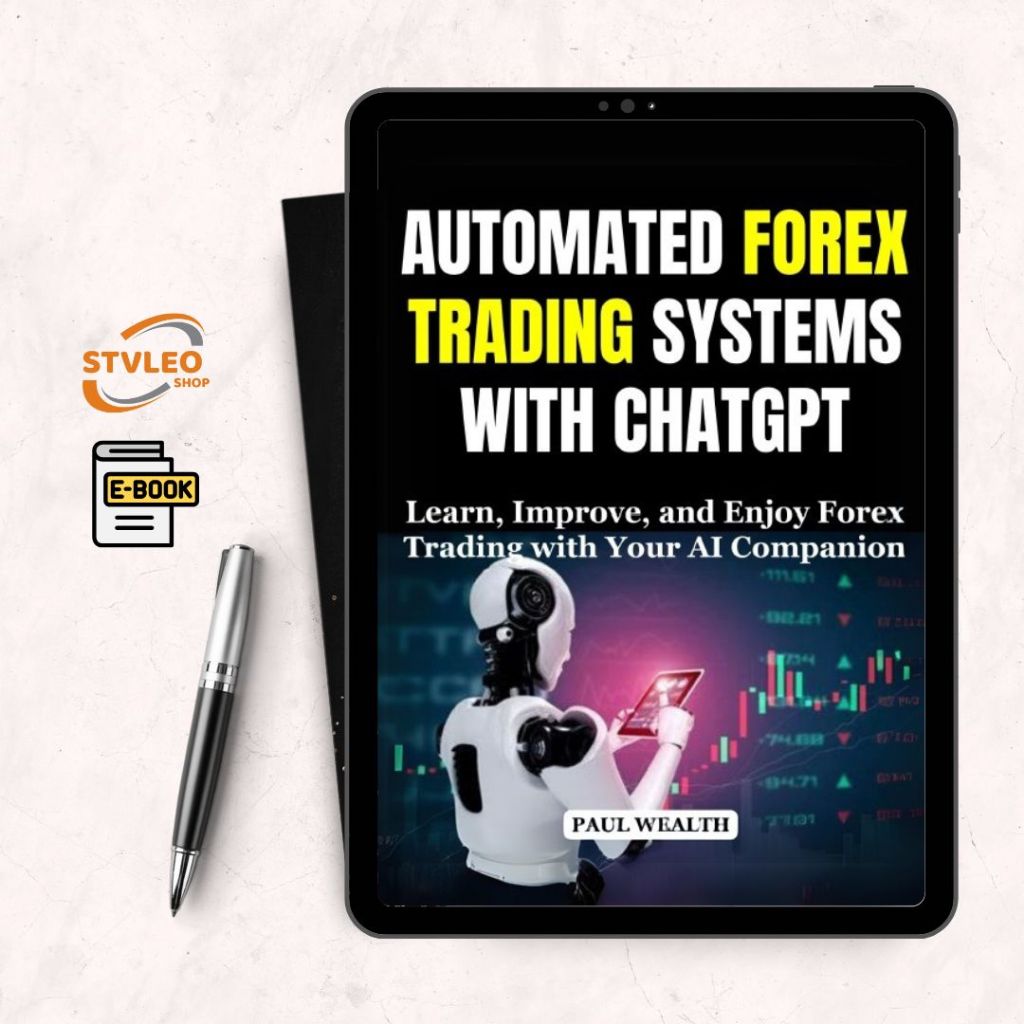 AUTOMATED FOREX TRADING SYSTEMS WITH CHATGPT
