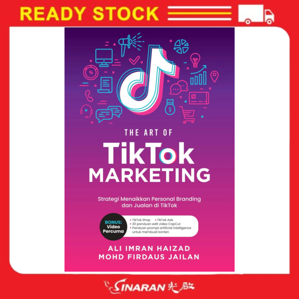 BUKU THE ART OF TIKTOK MARKETING BY ALI IMRAN HAIZAD & MOHD FIRDAUS JAILAN