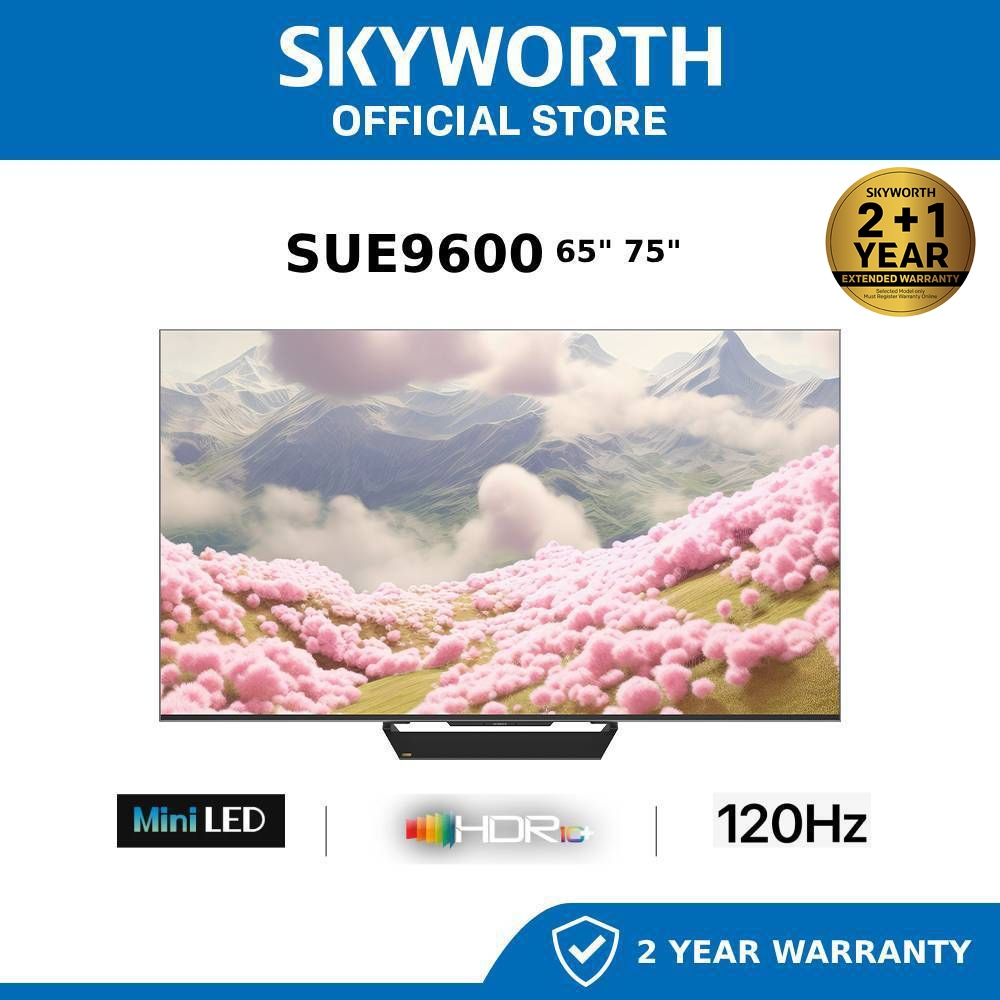 Skyworth Smart TV SUE9600 4K UHD | Mini LED | Google TV | 120hz MEMC | 65" & 75" Inches(65SUE9600 | 75SUE9600)