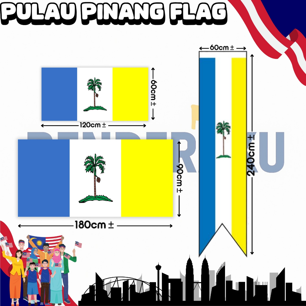【Benderaku】Pulau Pinang Flag 2x4ft /3x6ft /2x8ftNylon Polyester Pulau Pinang Pulau Mutiara Flag