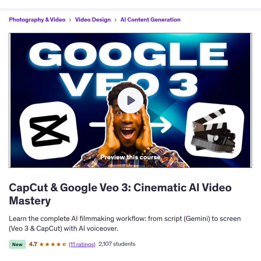 Make Ai Video Course - Master AI Filmmaking: Google Flow, Veo 3 & CapCut for Cinema
