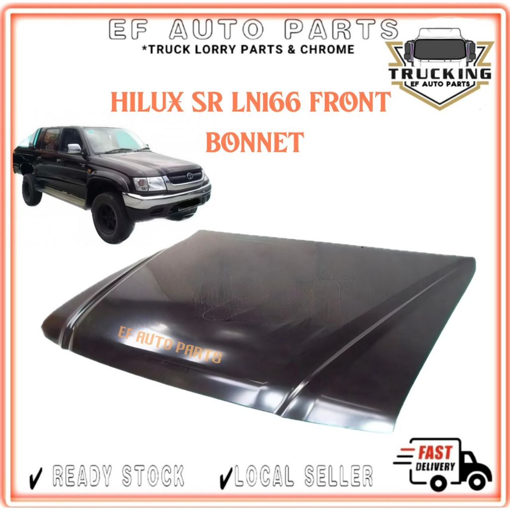 TOYOTA HILUX SR LN166 FRONT BONNET BONET DEPAN 4X4 TURBO EF AUTO PARTS