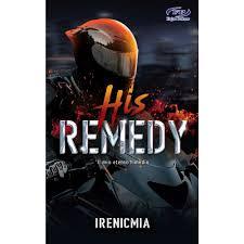 [ Fajar Pakeer ] Novel His Remedy By Irenicmia 2024