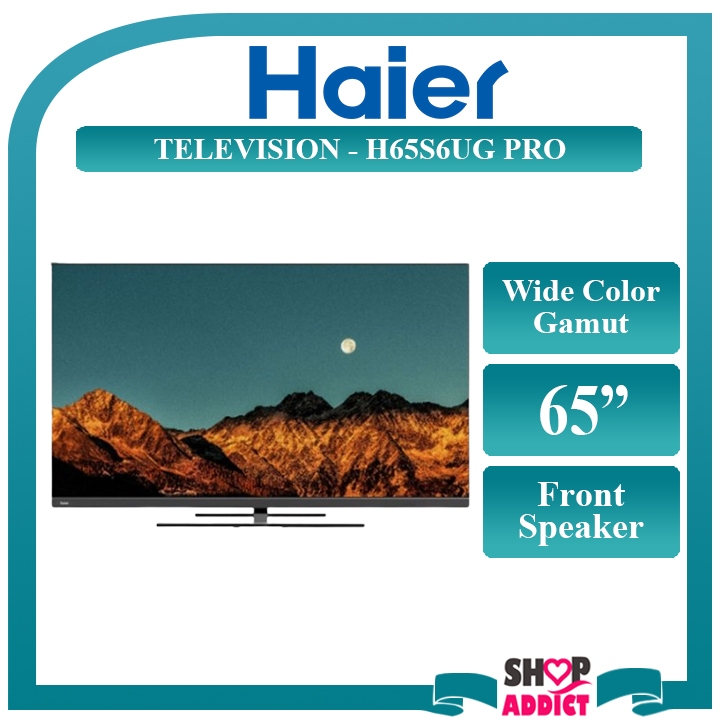 Haier 65" Television HQLED 4K HDR Android TV H65S6UG PRO Televisyen with Front Speaker Voice Control