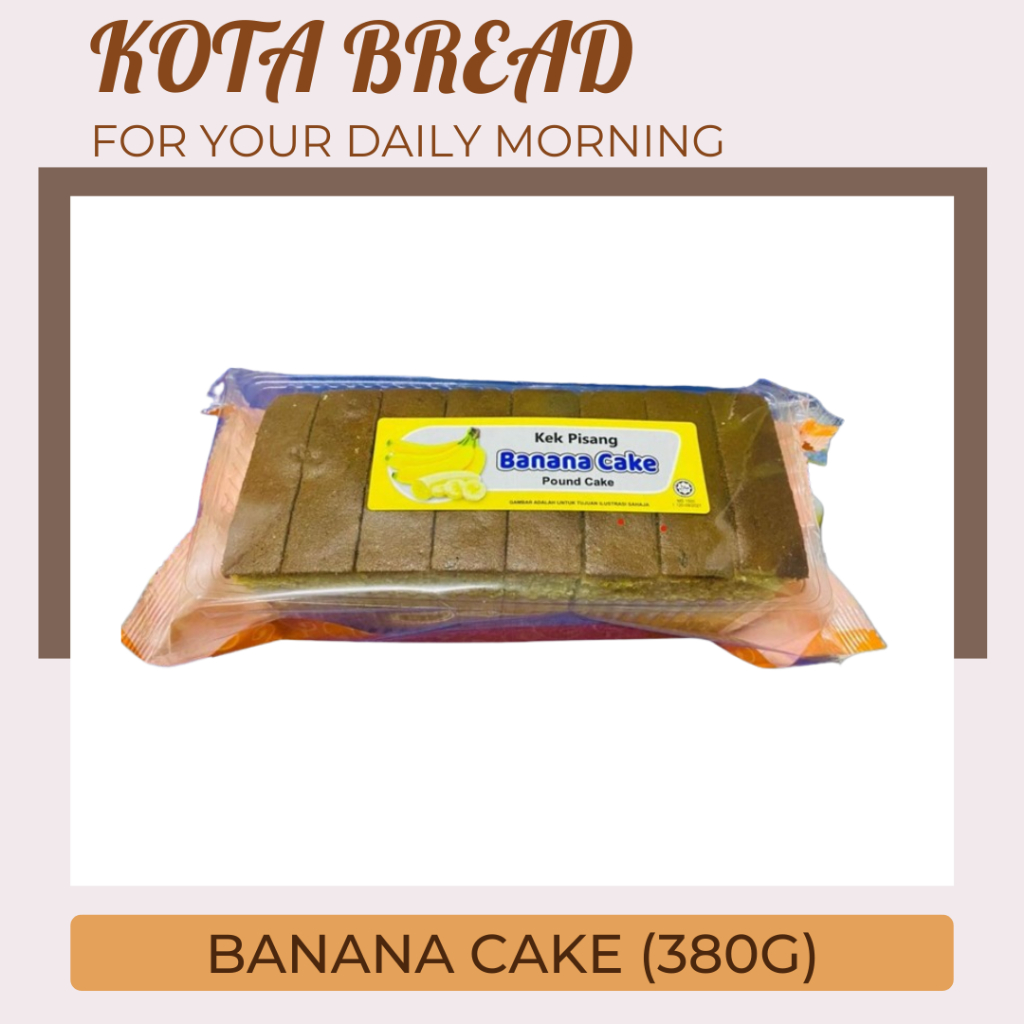 KOTABREAD Banana Cake | Kek Pisang 380g Halal