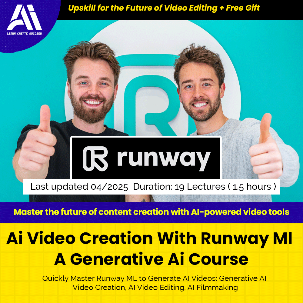 Video Course- Ai Video Creation With Runway Ml A Generative Ai Course | Learn AI In 2025
