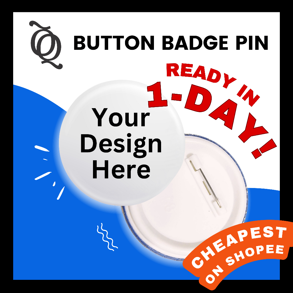 [URGENT ORDER] Button Badge 58 mm 44 mm / 4.4 cm 5.8 cm | Glossy Safety Pin | Custom | 1 Day done | BEST IN KL SELANGOR