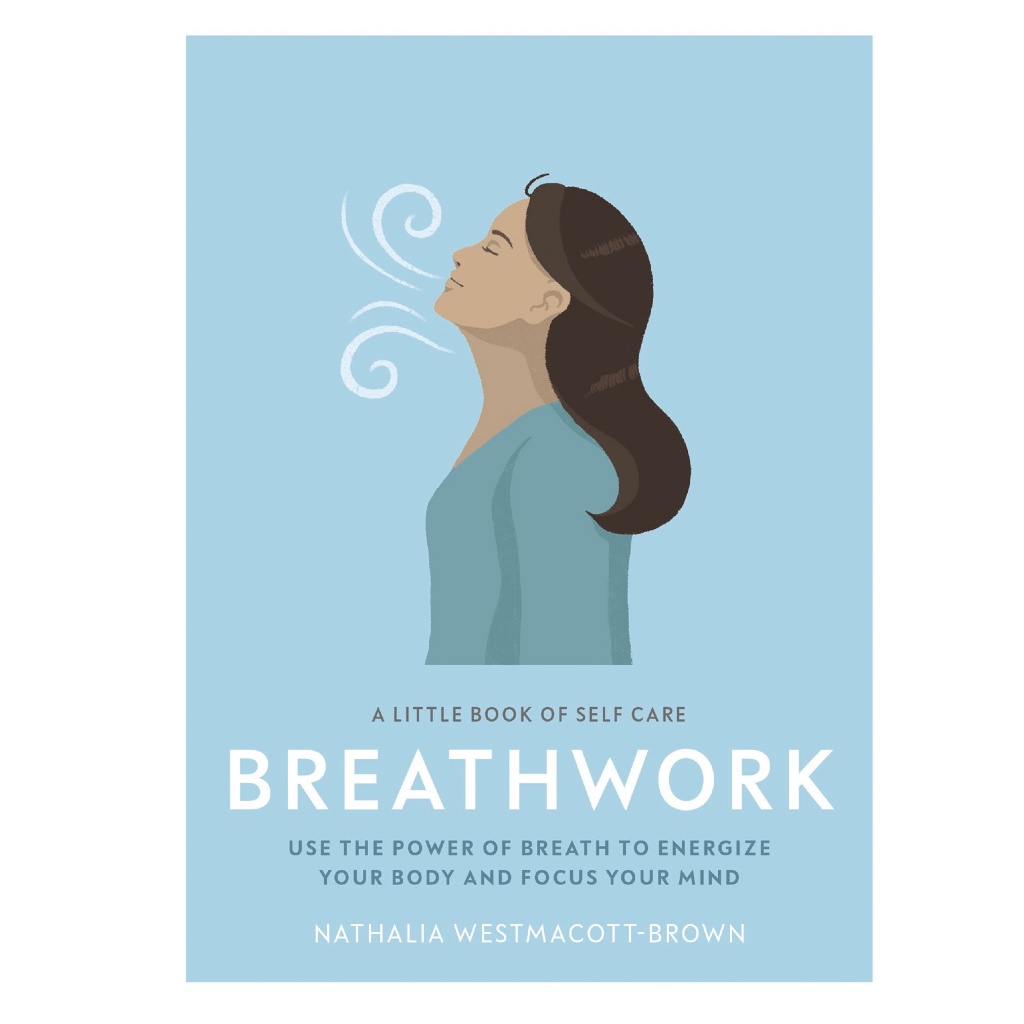 (eBook PDF) Breathwork: Use The Power Of Breath To Energise Your Body And Focus Your Mind