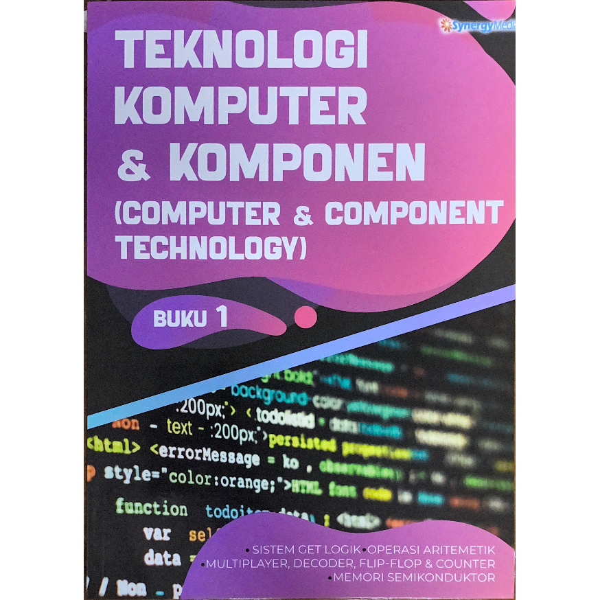 TEKNOLOGI KOMPUTER & KOMPONEN (Computer & Component Technology) - BUKU 1