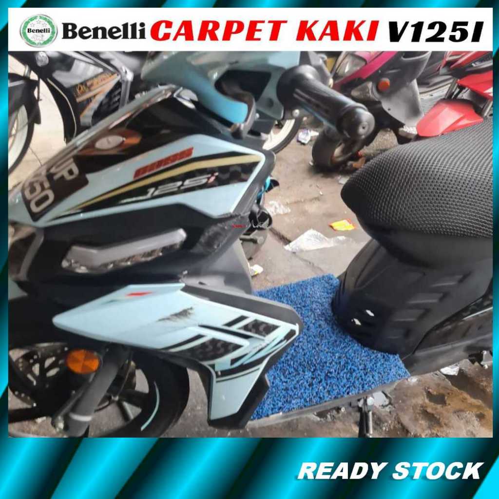 Karpet Alas Kaki (Benelli VZ125i) Scooter Motorcycle Motosikal Thick Foot Carpet