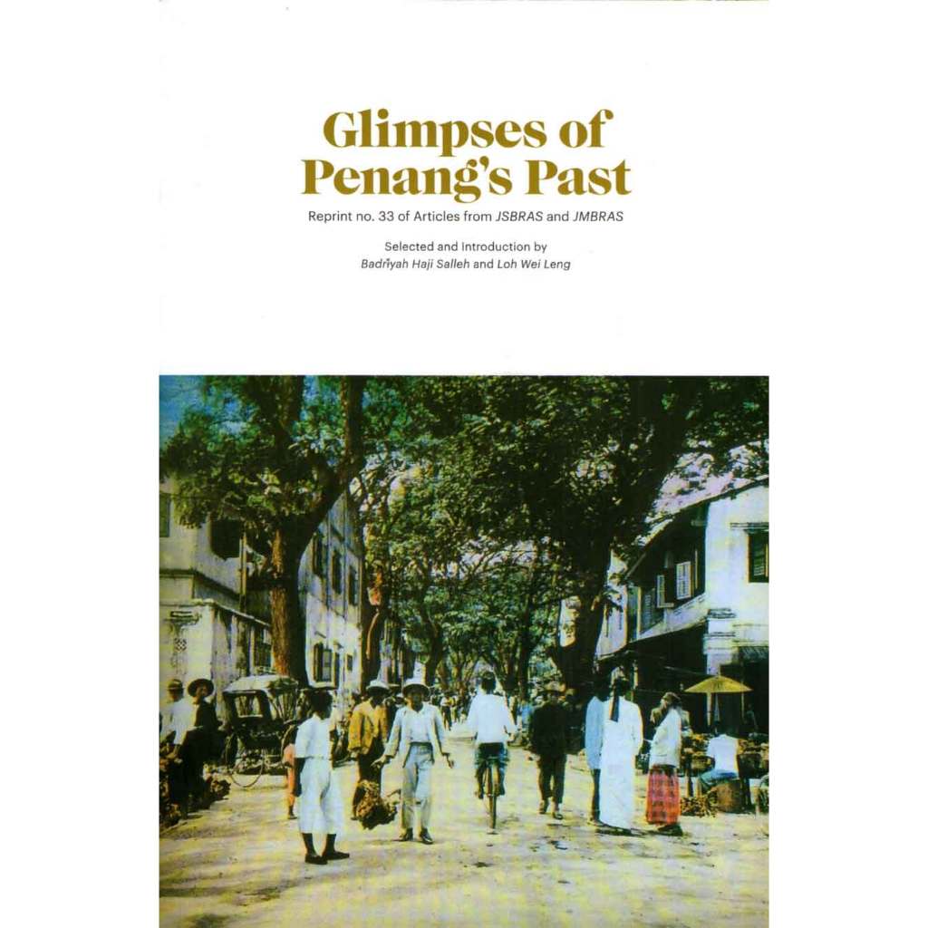 Glimpses of Penang's Past