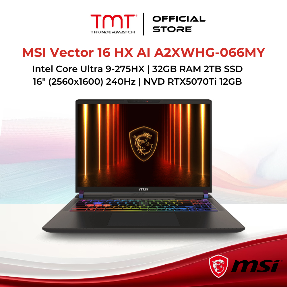 MSI Vector 16 HX AI A2XWHG-066MY Gaming Laptop | Intel Core Ultra 9-275HX | 32GB RAM 2TB SSD | 16" (