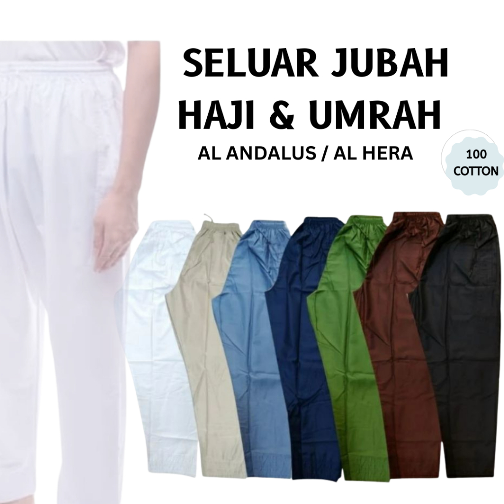 Seluar jubah/ seluar kurta. Al ANDALUS / AL HERA . Seluar Umrah Dan Haji