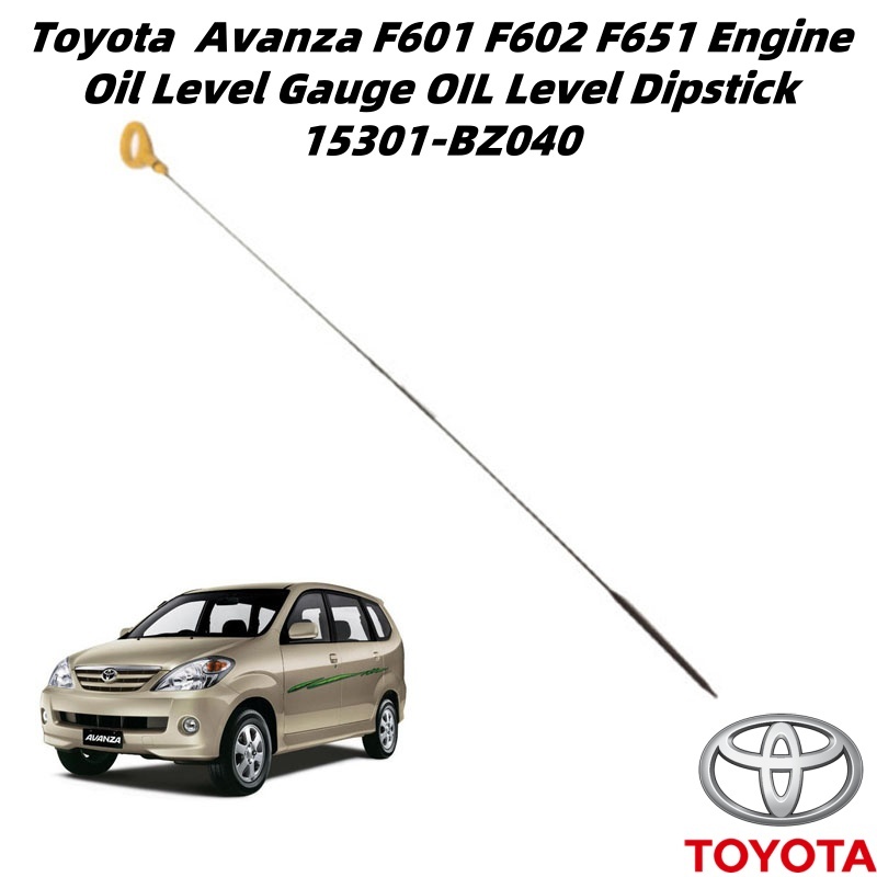 Original Toyota Geniune Avanza 1.5cc F601 F602 F651 Engine Oil Level Gauge OIL Level Dipstick 15301-
