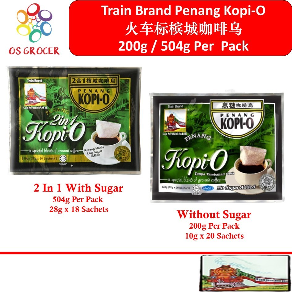 Train Brand Penang Kopi-O 200g ( Without Sugar ) / 504g ( 2 In 1 With Sugar )