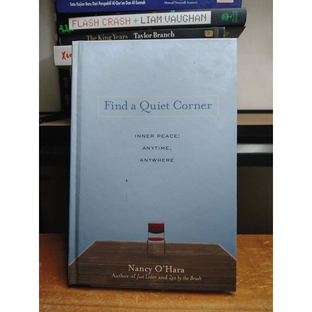 Find A Quiet Corner: Inner Peace: Anytime, Anywhere by Nancy O'Hara