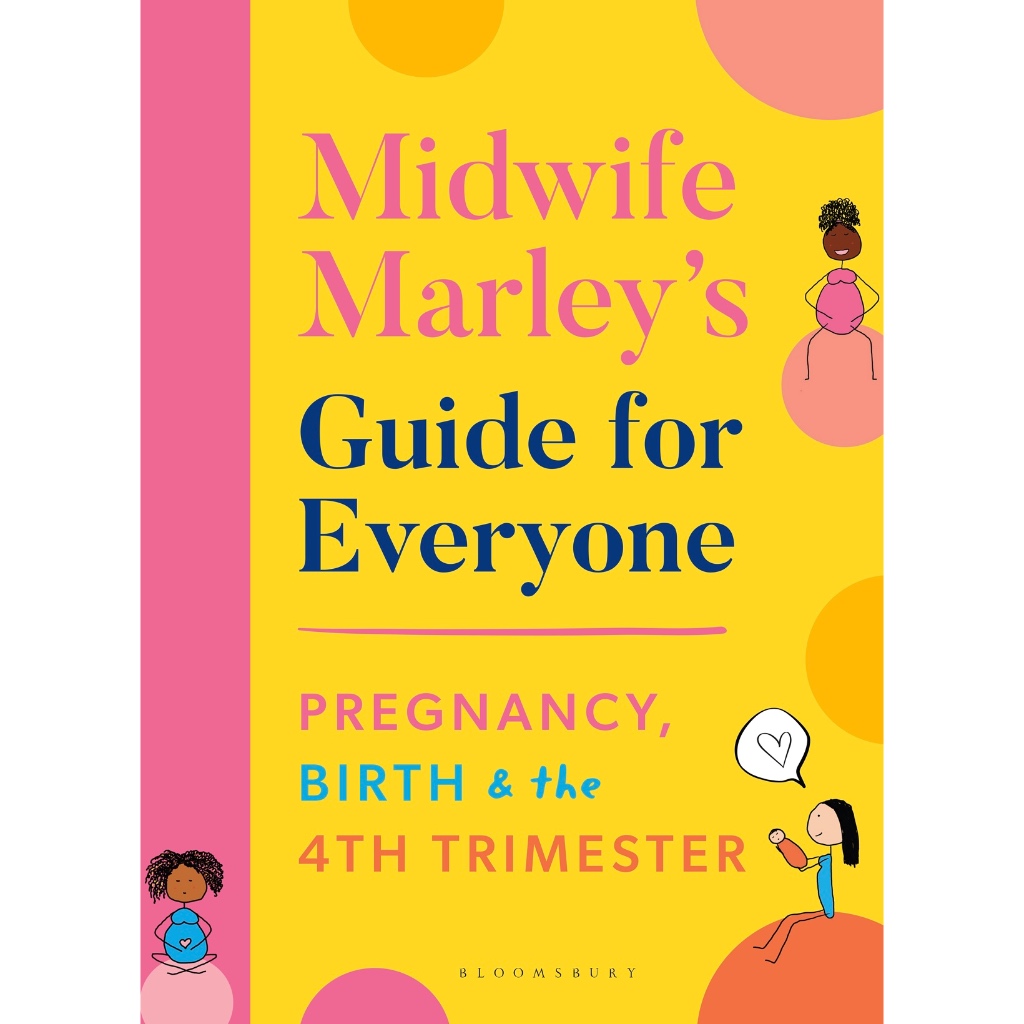 (eBook PDF) Midwife Marley's Guide For Everyone