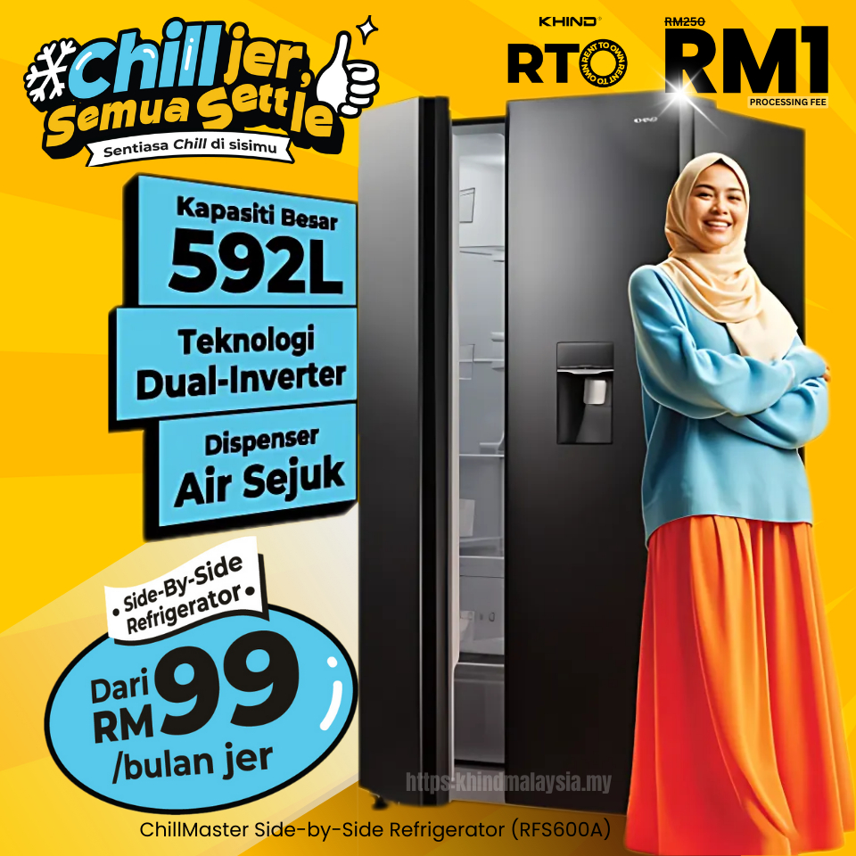 PETI SEJUK KHIND 592L CHILLMASTER SIDE BY SIDE REFRIGERATOR (RFS600A) - BAYAR ANSURAN