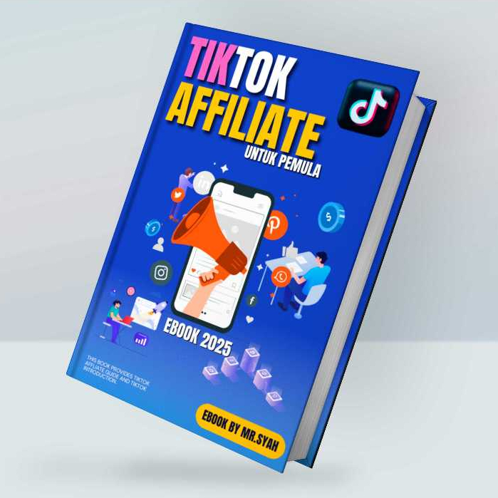 📘 TikTok Affiliate Untuk Pemula - Panduan Lengkap EBOOK 2025 📘