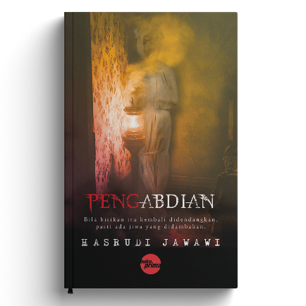 [Novel Seram] Pengabdian By Hasrudi Jawawi