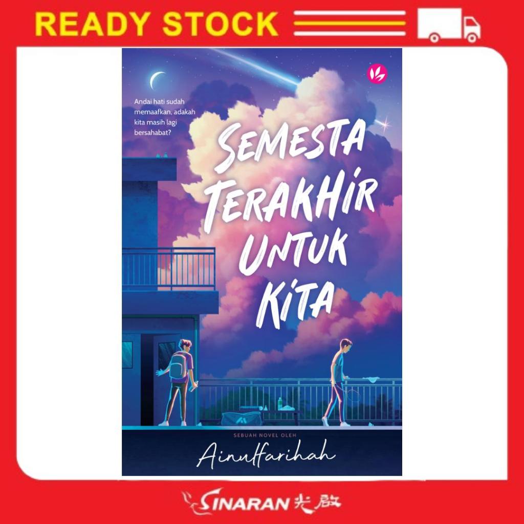 NOVEL SEMESTA TERAKHIR UNTUK KITA BY AINUL FARIHAH