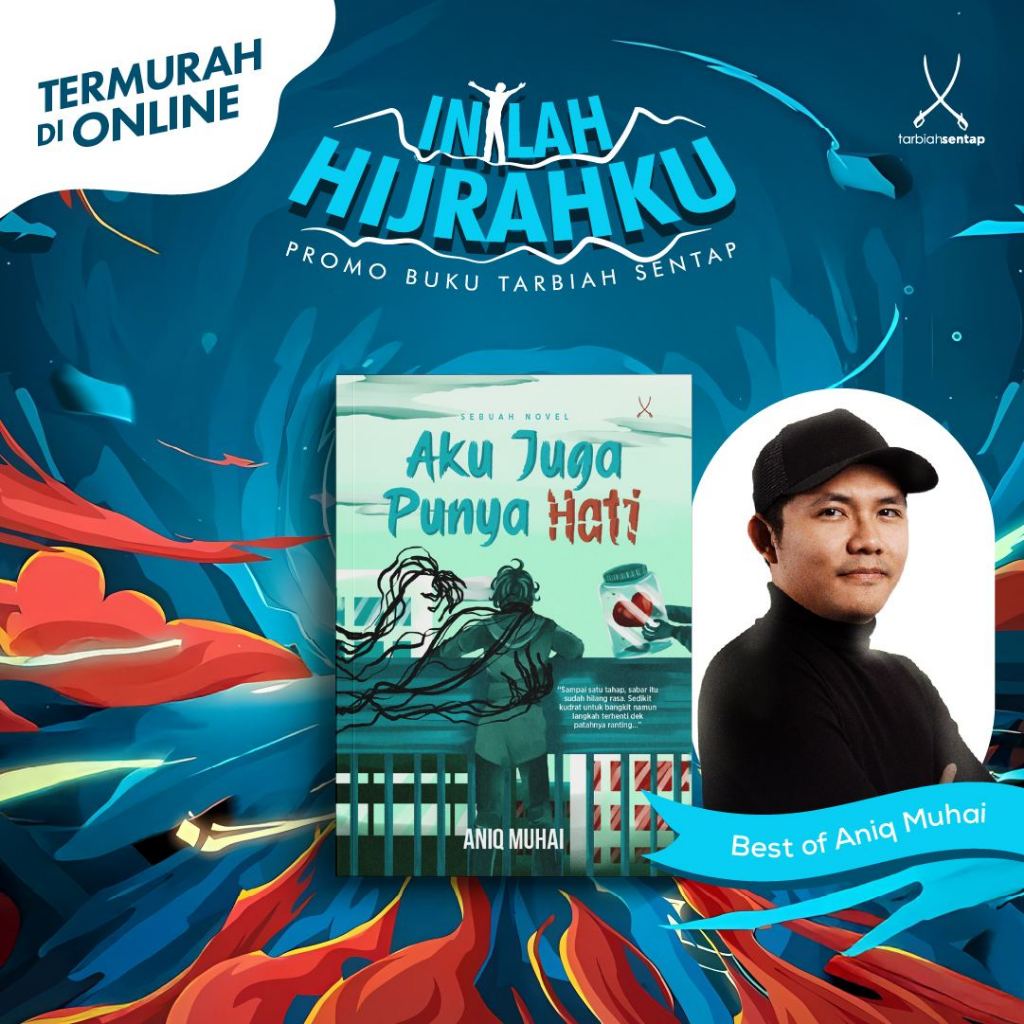 Aku Juga Punya Hati by Aniq Muhai