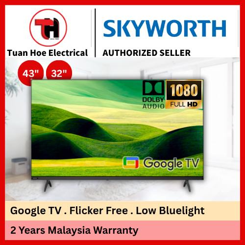 SKYWORTH 43E6850G 32E6800G 43 inch 32 inch Full HD Google TV