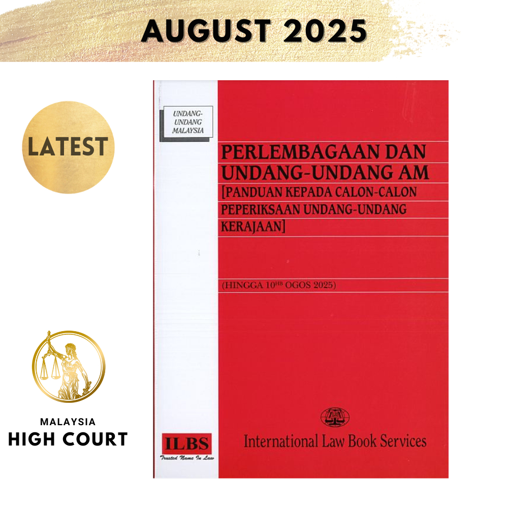 Perlembagaan dan Undang-Undang Am [Panduan Kepada Calon-Calon Peperiksaan Undang-Undang Kerajaan] (Hingga 10hb Ogos 2025