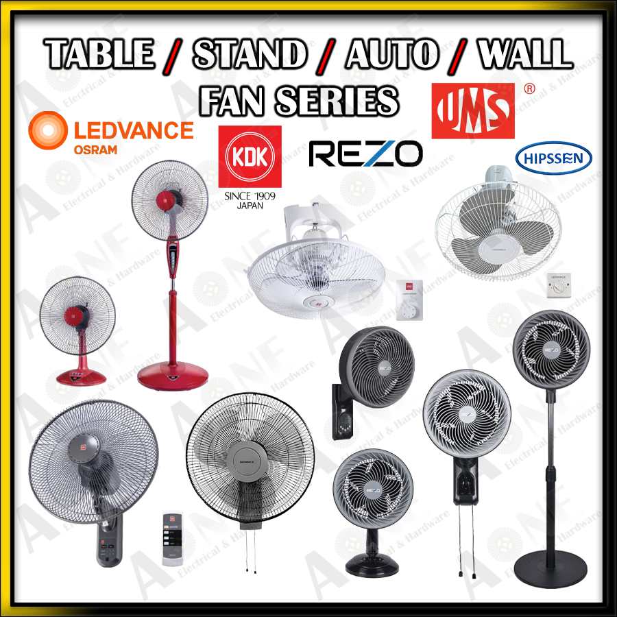 KDK/OSRAM LEDVANCE/UMS/REZO/HIPSSEN 8" 10" 16" 20" KIPAS CEILING AUTO FAN,REMOTE CONTROL WALL FAN,STAND FAN,TABLE FAN