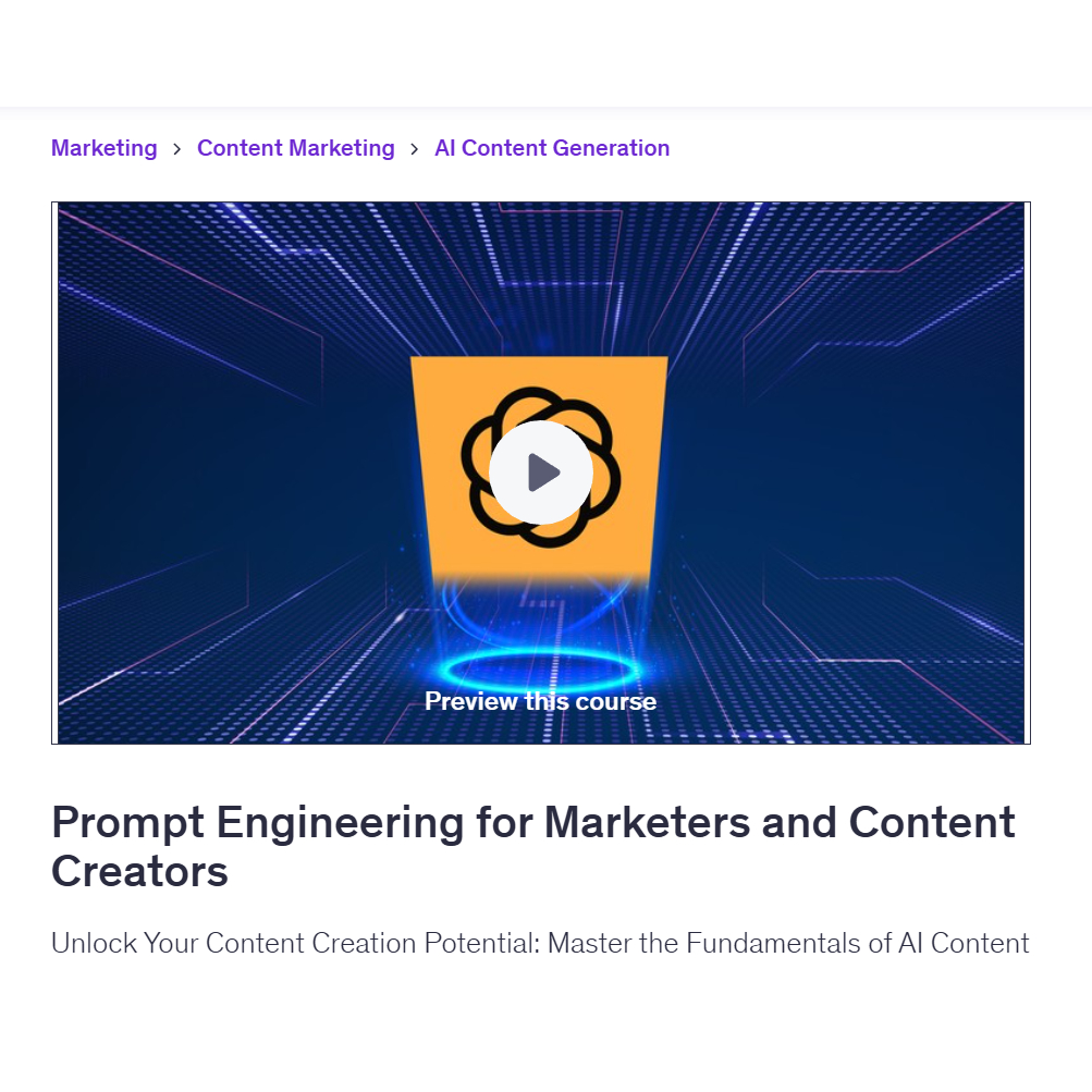 Ai Prompt Video Course- Prompt Engineering for Marketers and Content Creators | Learn AI Prompt Video Lessons