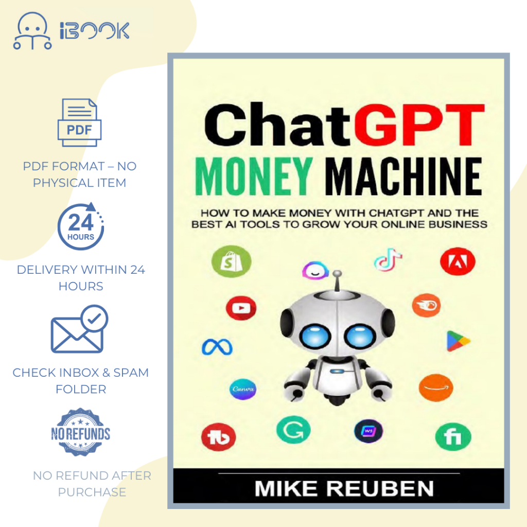 [Softcopy] ChatGPT Money Machine / 《ChatGPT 赚钱机器》 / ChatGPT Mesin Duit