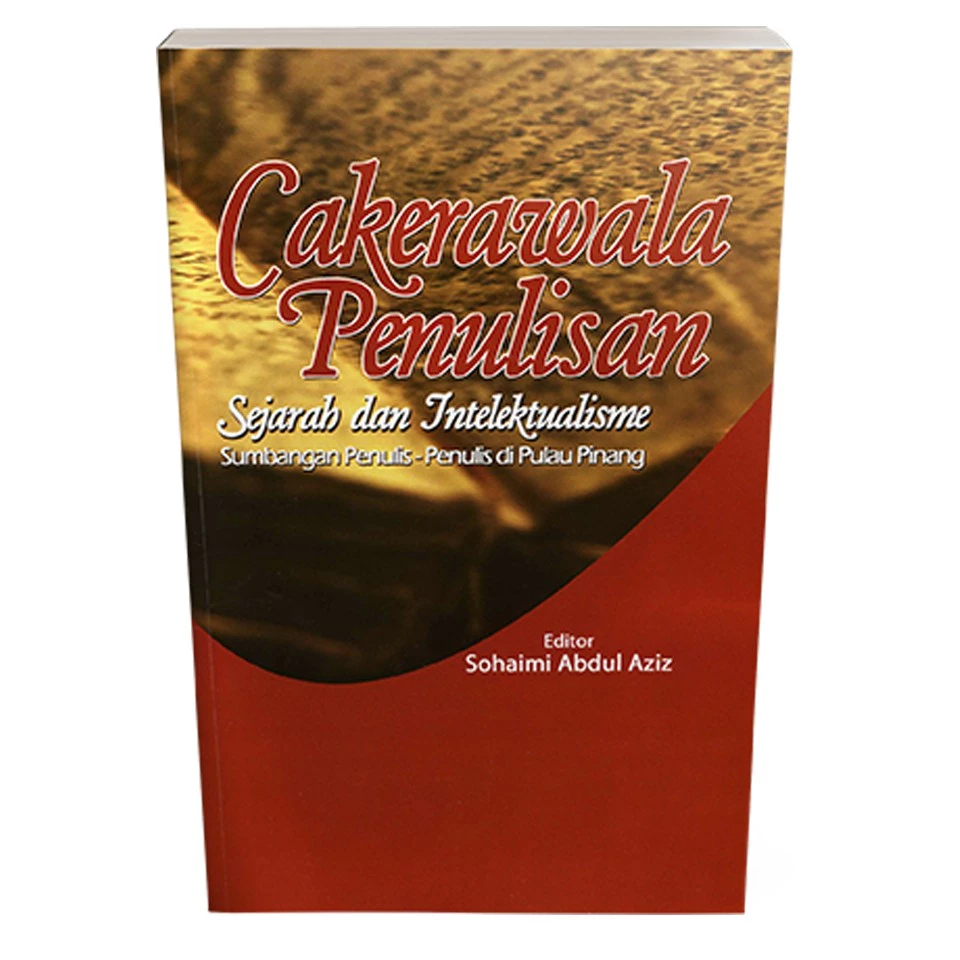 ( USM ) Cakerawala Penulisan Sejarah dan Intelektualisme Sumbangan Penulis-penulis di Pulau Pinang