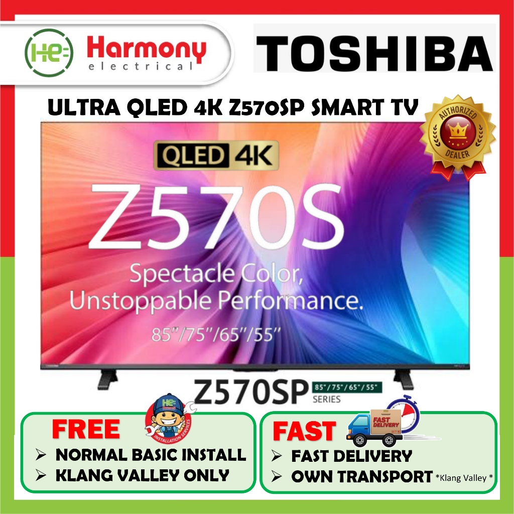 TOSHIBA 55" 65" 75" 85" Z570S 4K QLED SMART TV 144hz Gaming TV 55Z570SP / 65Z570SP / 75Z570SP / 85Z570SP