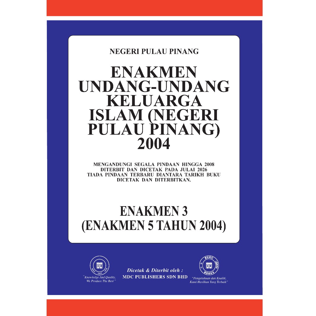 ENAKMEN UNDANG-UNDANG KELUARGA ISLAM (NEGERI PULAU PINANG) 2004 (EN 5/04 / EN. 3)