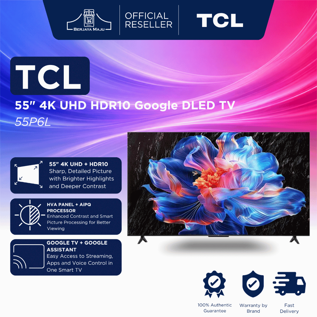 TCL 55" 4K UHD HDR10 Google DLED TV 55P6L | Smart TV UHD HDR Televisyen Pintar 智能电视 超高清 Original Official Berkualiti 正品