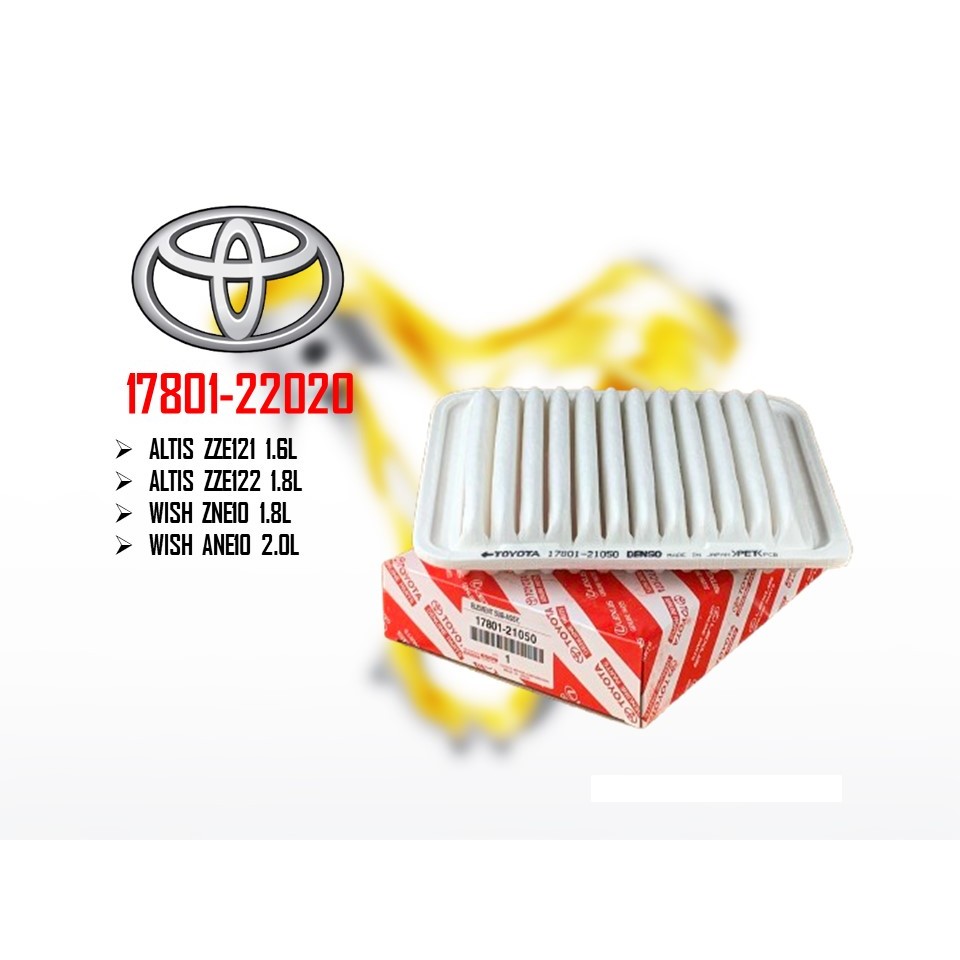 Toyota Altis ZZE121 1.6L ZZE122 1.8L Wish ZNE10 1.8L ANE10 2.0L Air Filter 17801-22020