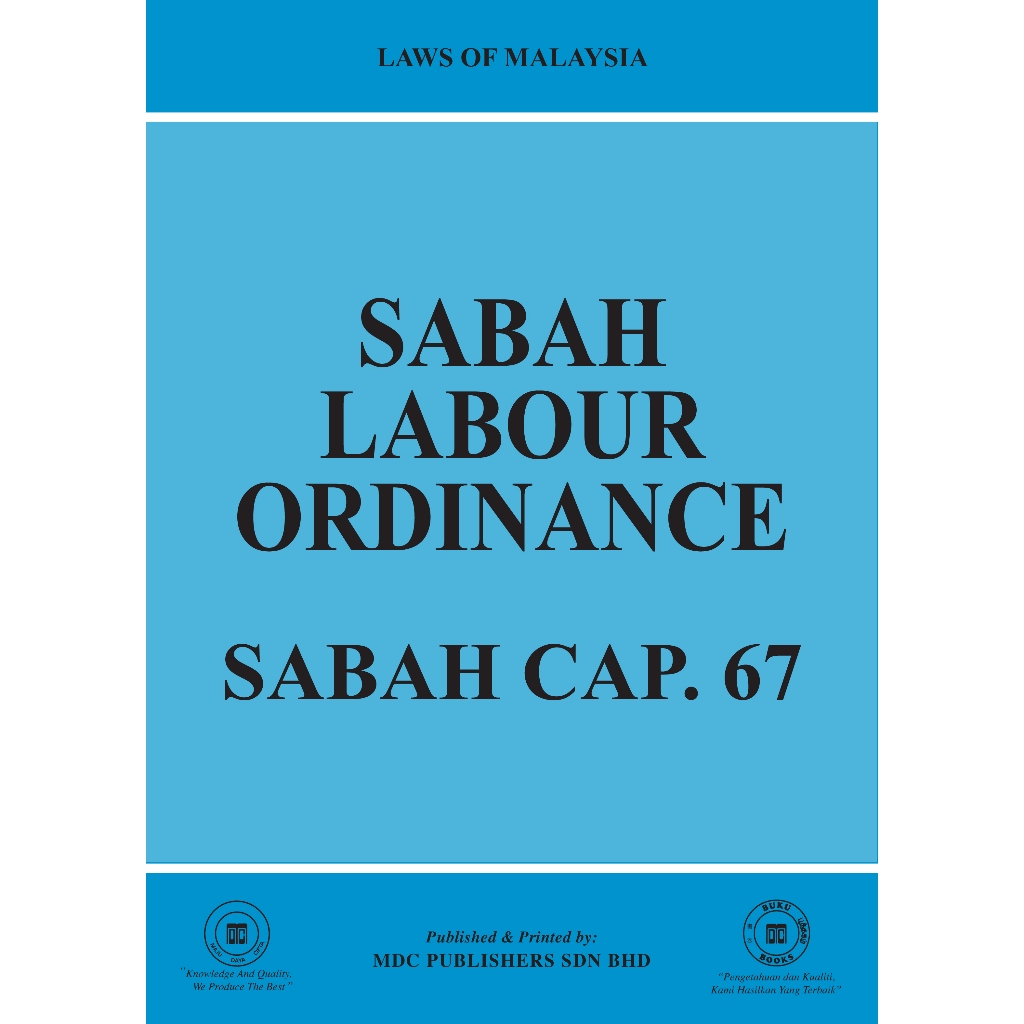 LABOUR ORDINANCE OF SABAH - SABAH CAP. 67